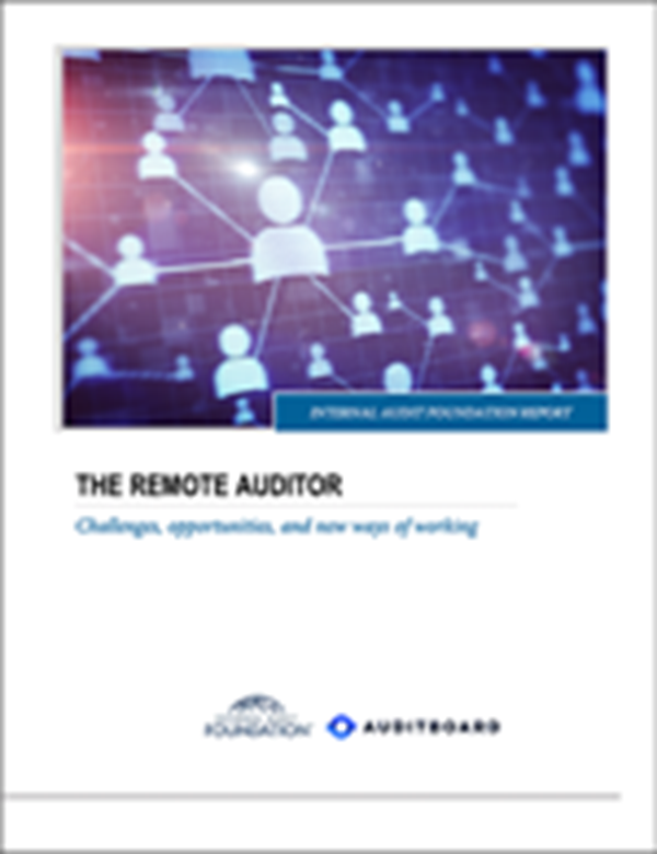 The Remote Auditor Challenges, opportunities, and new ways of working
