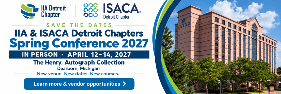 IIA and ISACA Detroit Chapters Spring Conference 2027
