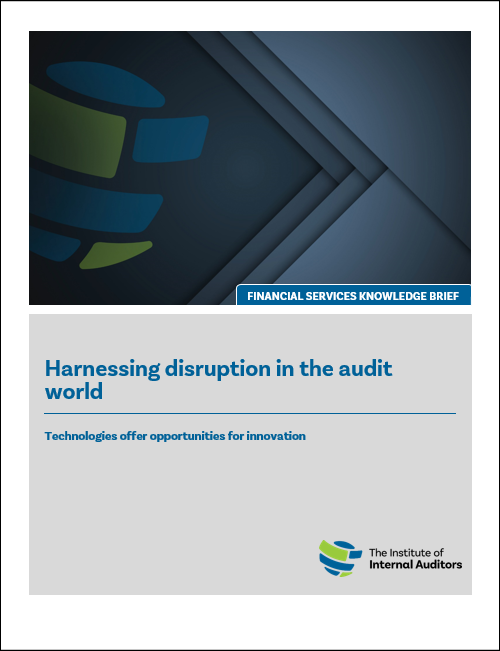 IIA Harnessing Disruption in the Audit World - Technologies Offer Opport.png