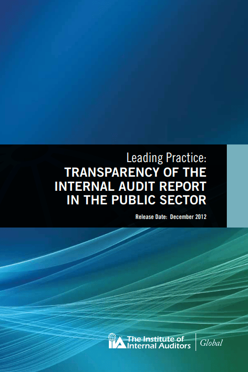 Leading Practice: Transparency of the Internal Audit Report in the Public Sector