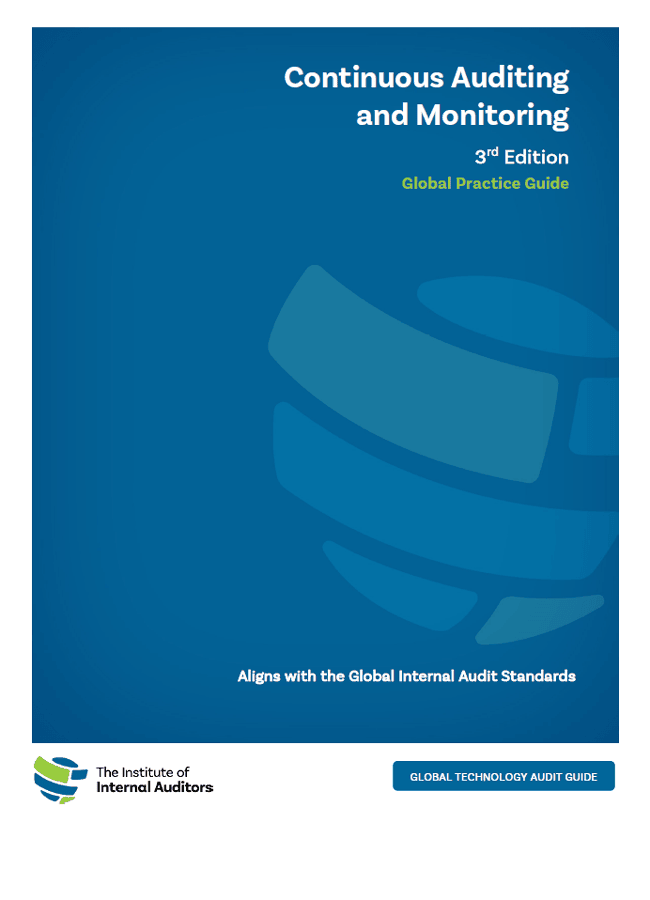 GTAG: Continuous Auditing and Monitoring, 3rd Edition