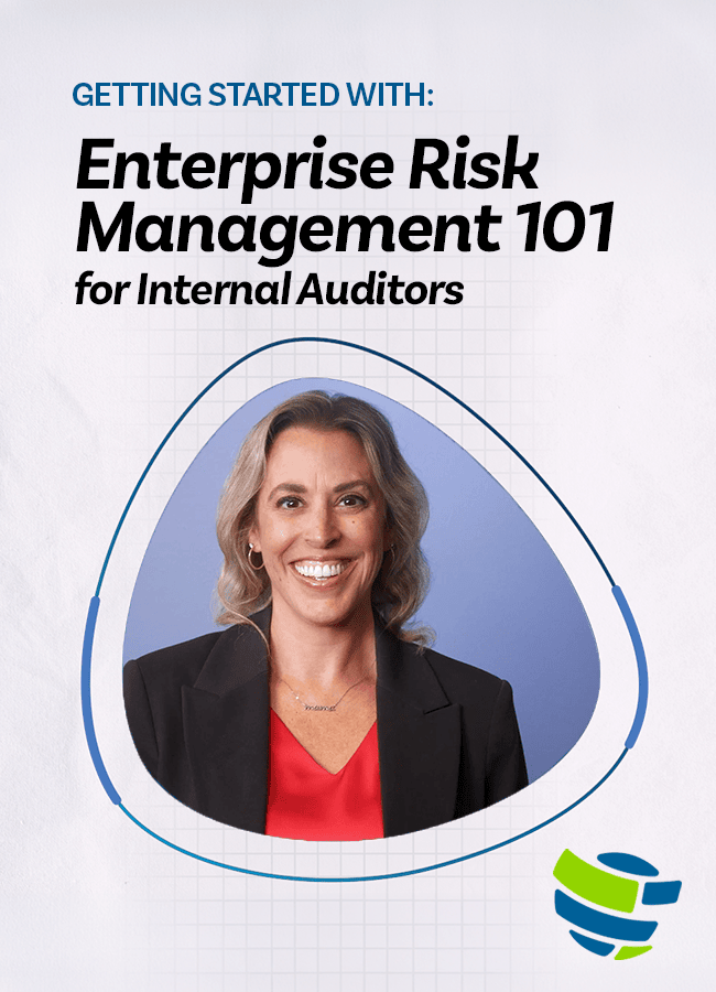 Enterprise Risk Management 101 for Internal Auditors